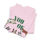 You Ok, Horse Felt Tip Art T-Shirt