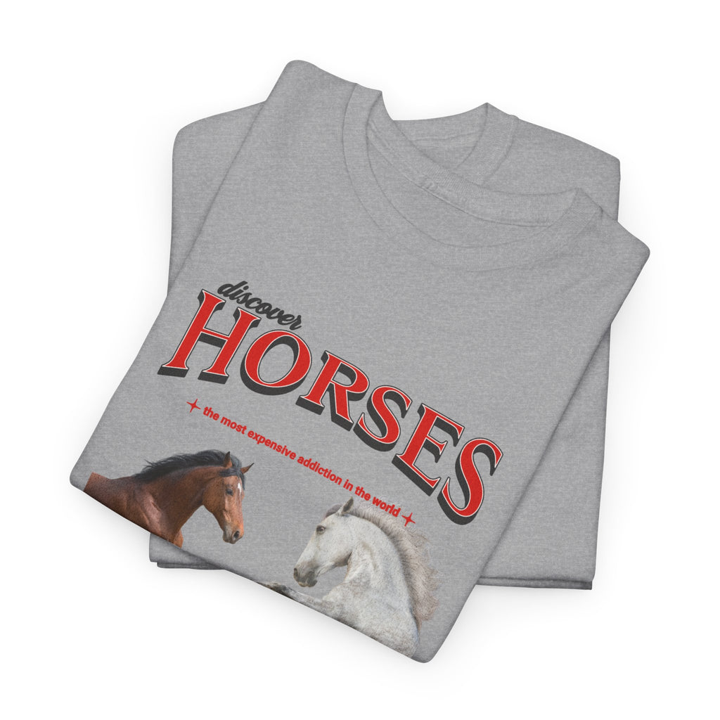 Horses - The most expensive addiction, Graphic T-Shirt