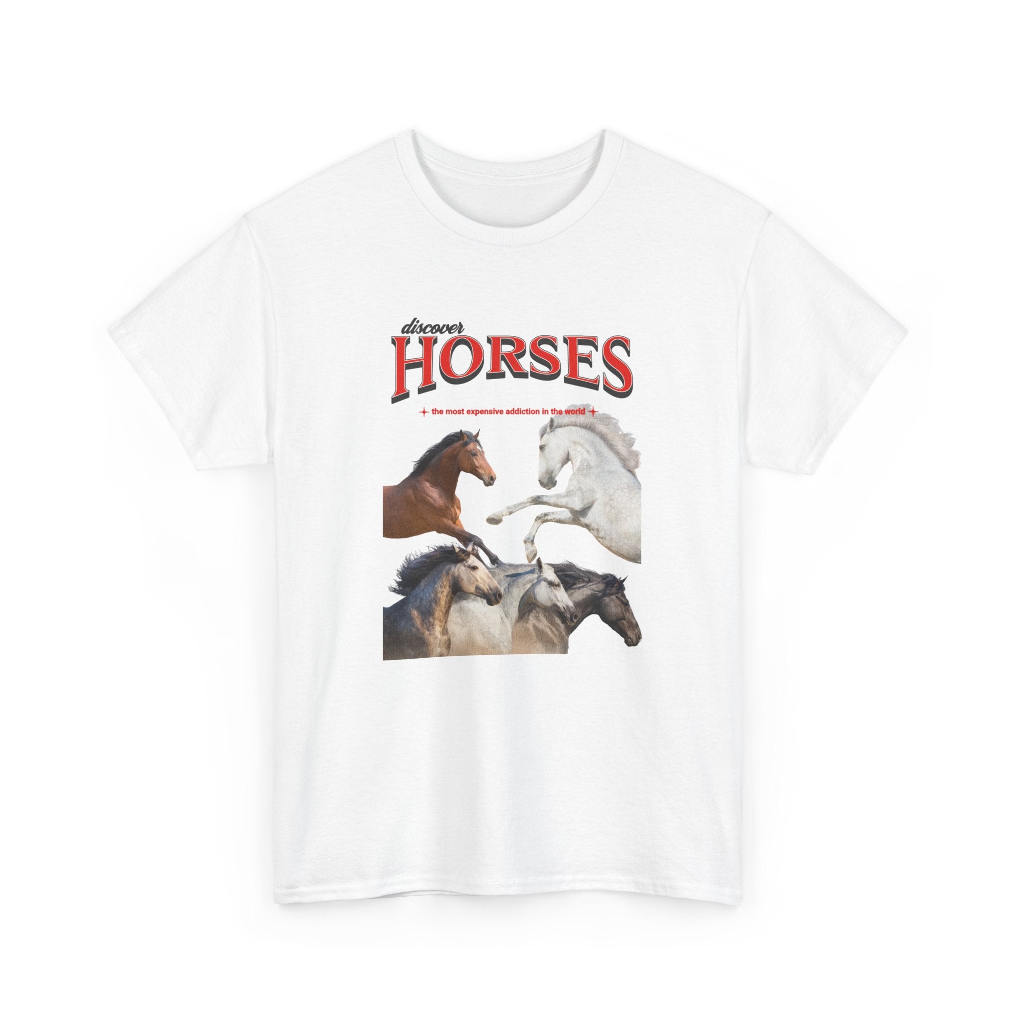 Horses - The most expensive addiction, Graphic T-Shirt