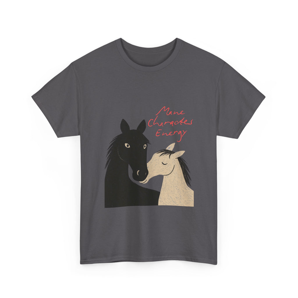 Mane Character Energy, Two Horses T-Shirt