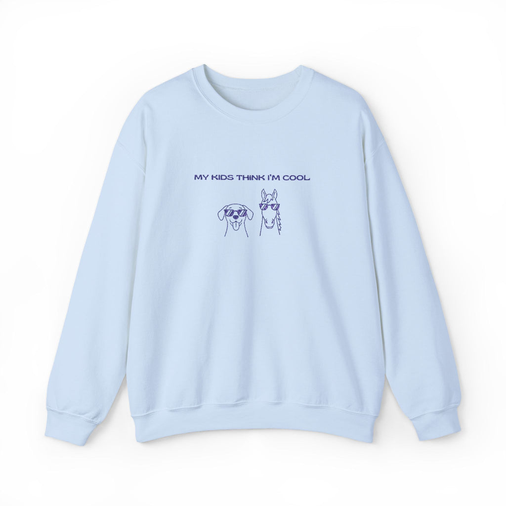 My kids think I'm Cool, Embroidered Sweatshirt
