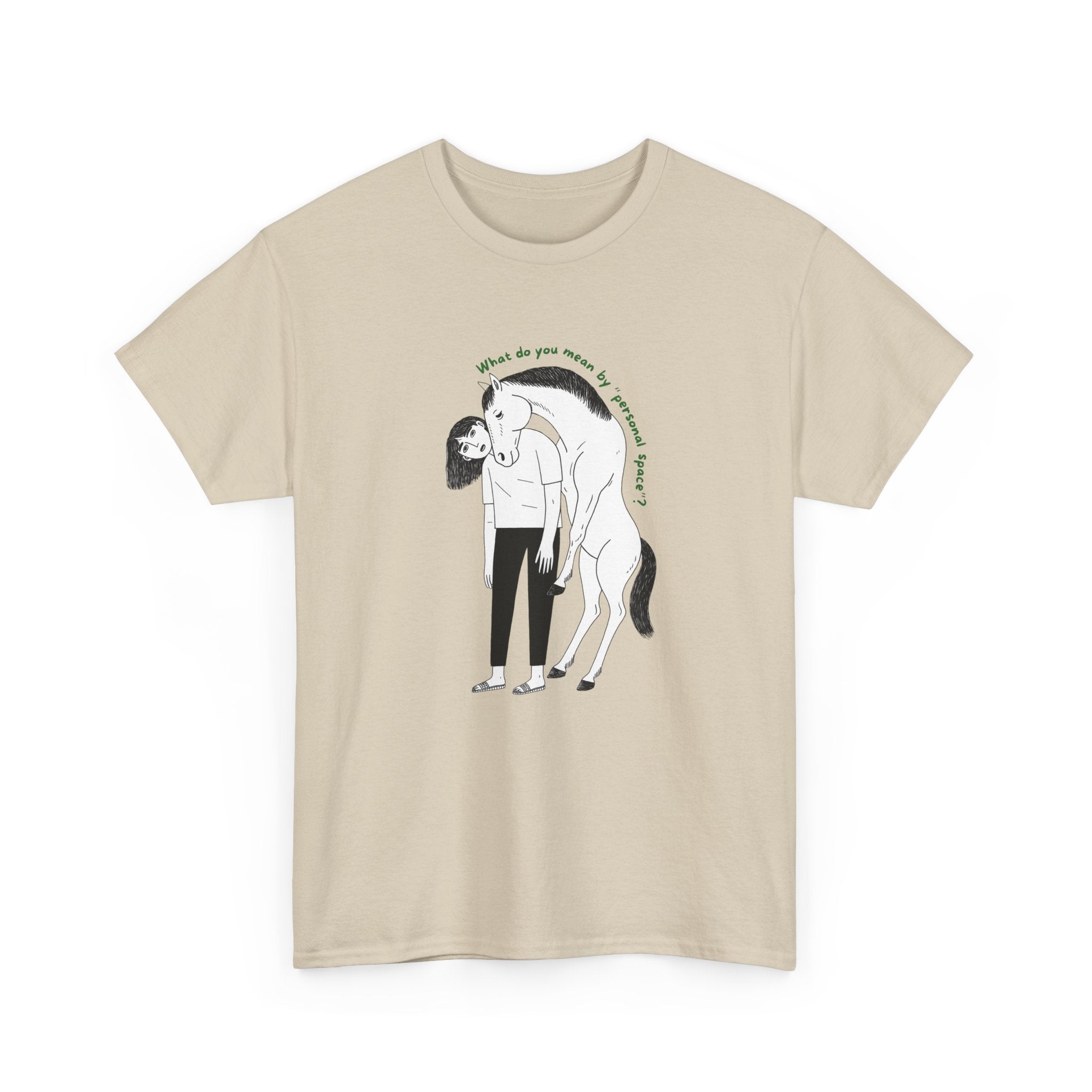 What do you mean by "personal space", Horse T-Shirt with Sketch