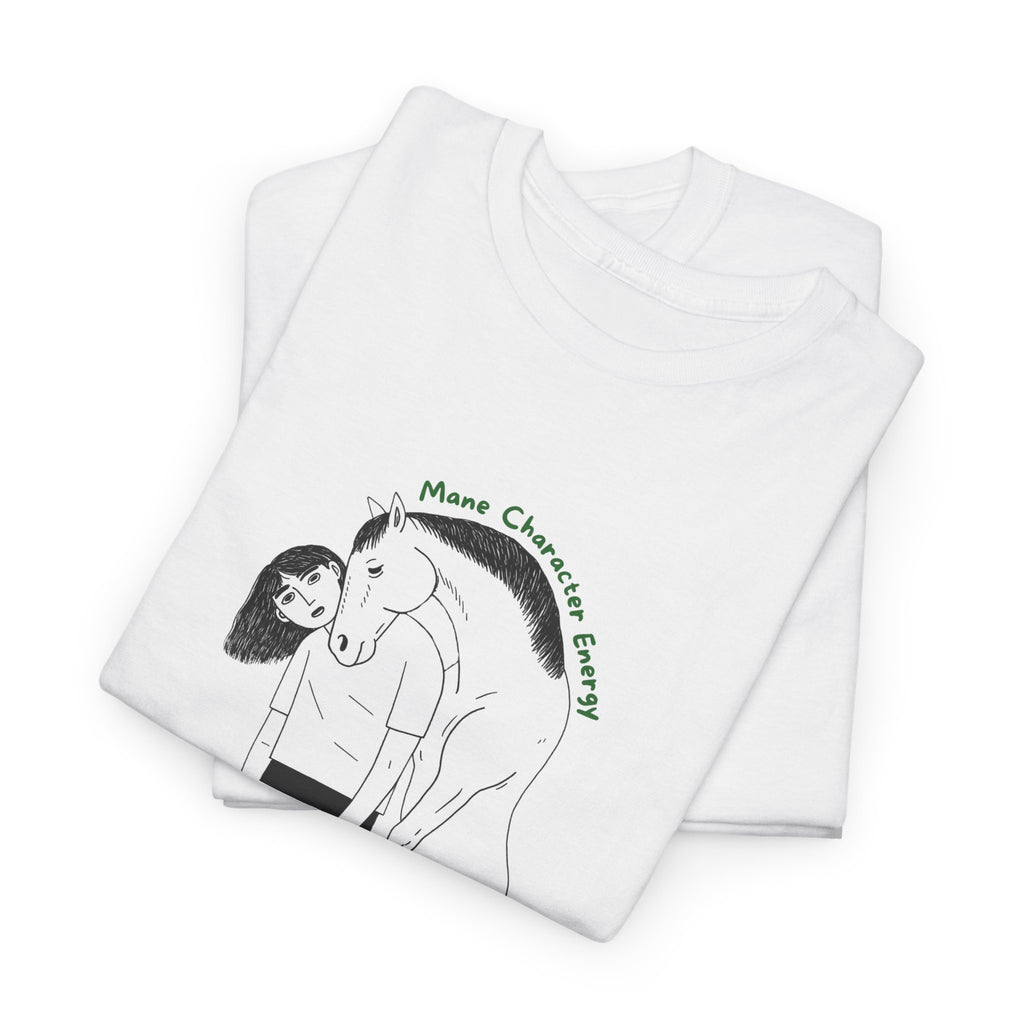 Mane Character Energy, Graphic T-Shirt