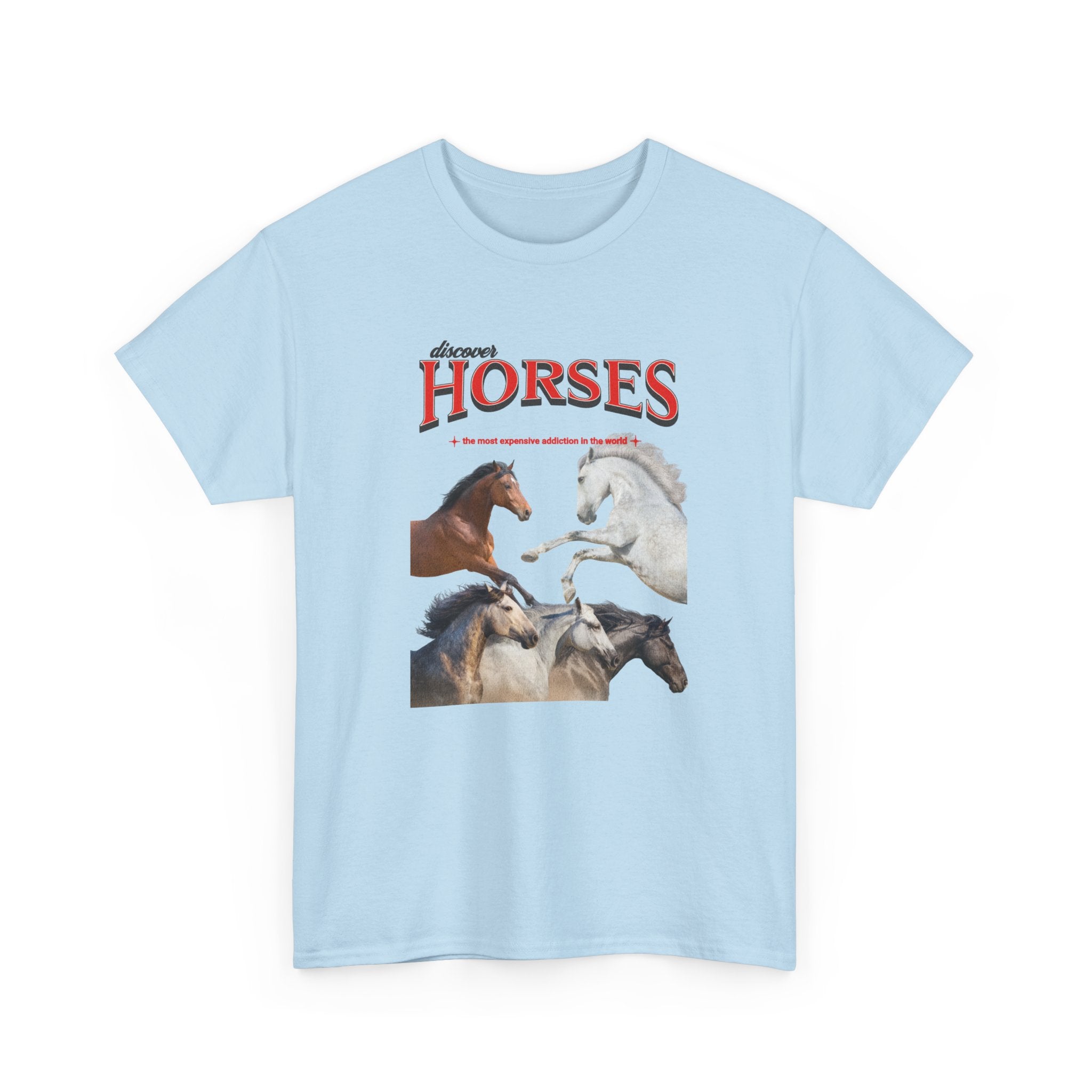 Horses - The most expensive addiction, Graphic T-Shirt