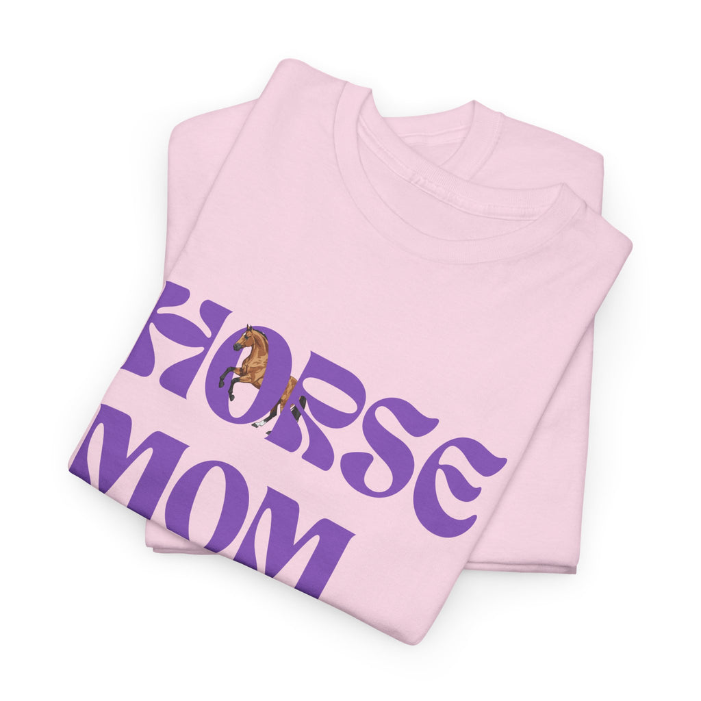 Horse Mom, T-Shirt