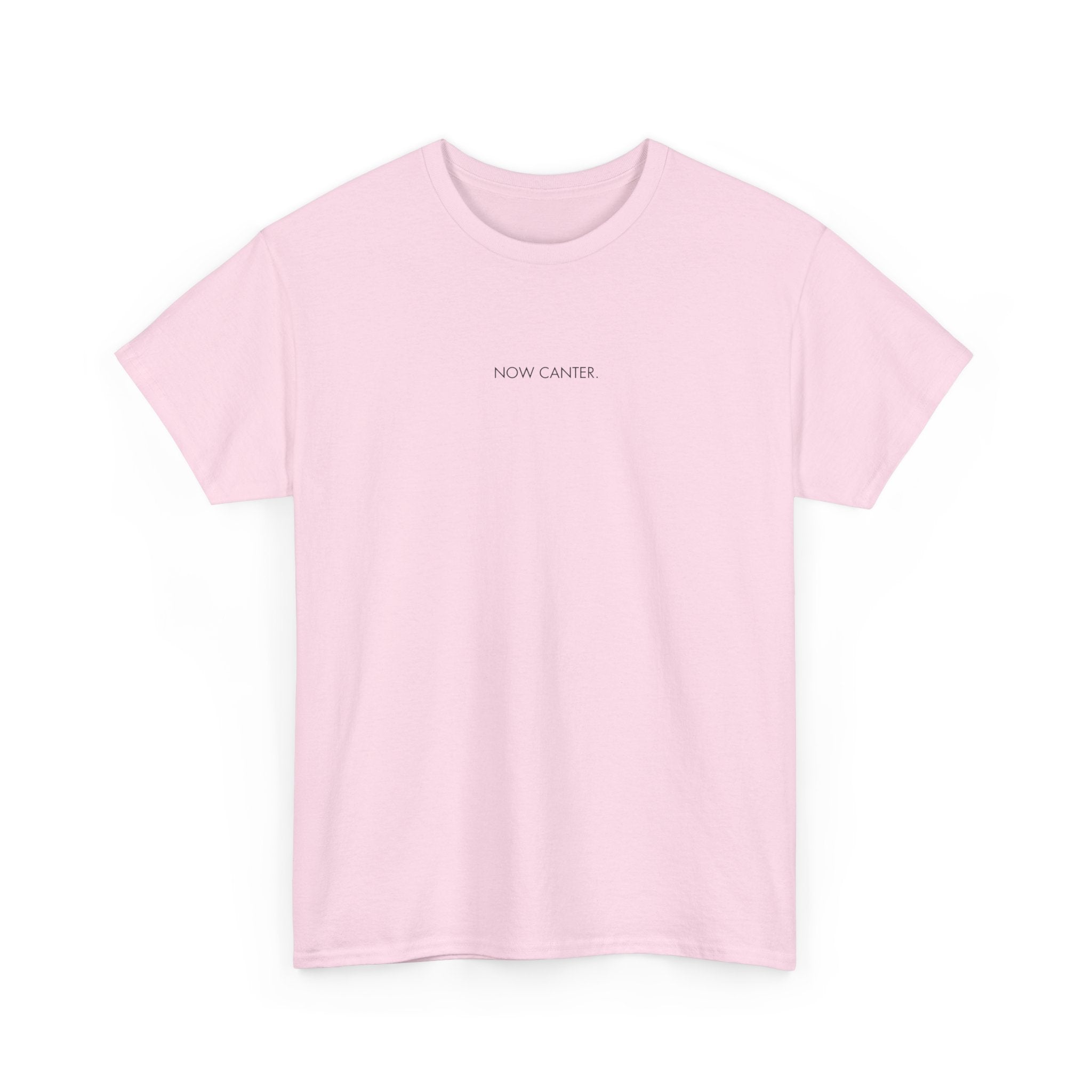 Now Canter, T-Shirt
