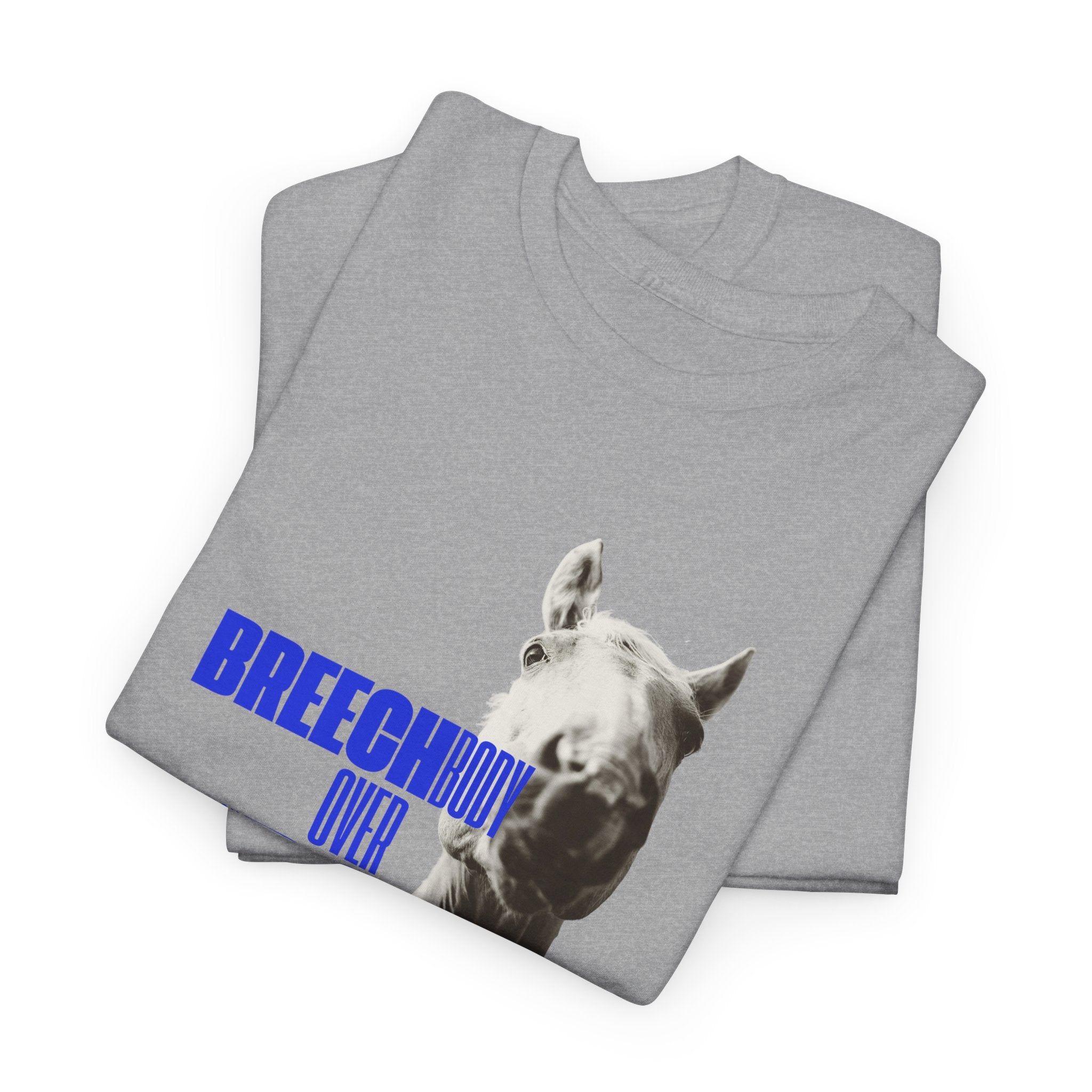 Breech Body Over Beach Body, Horse Graphic T-Shirt