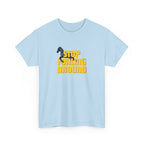 Stop Foaling Around, Horse Graphic T-Shirt