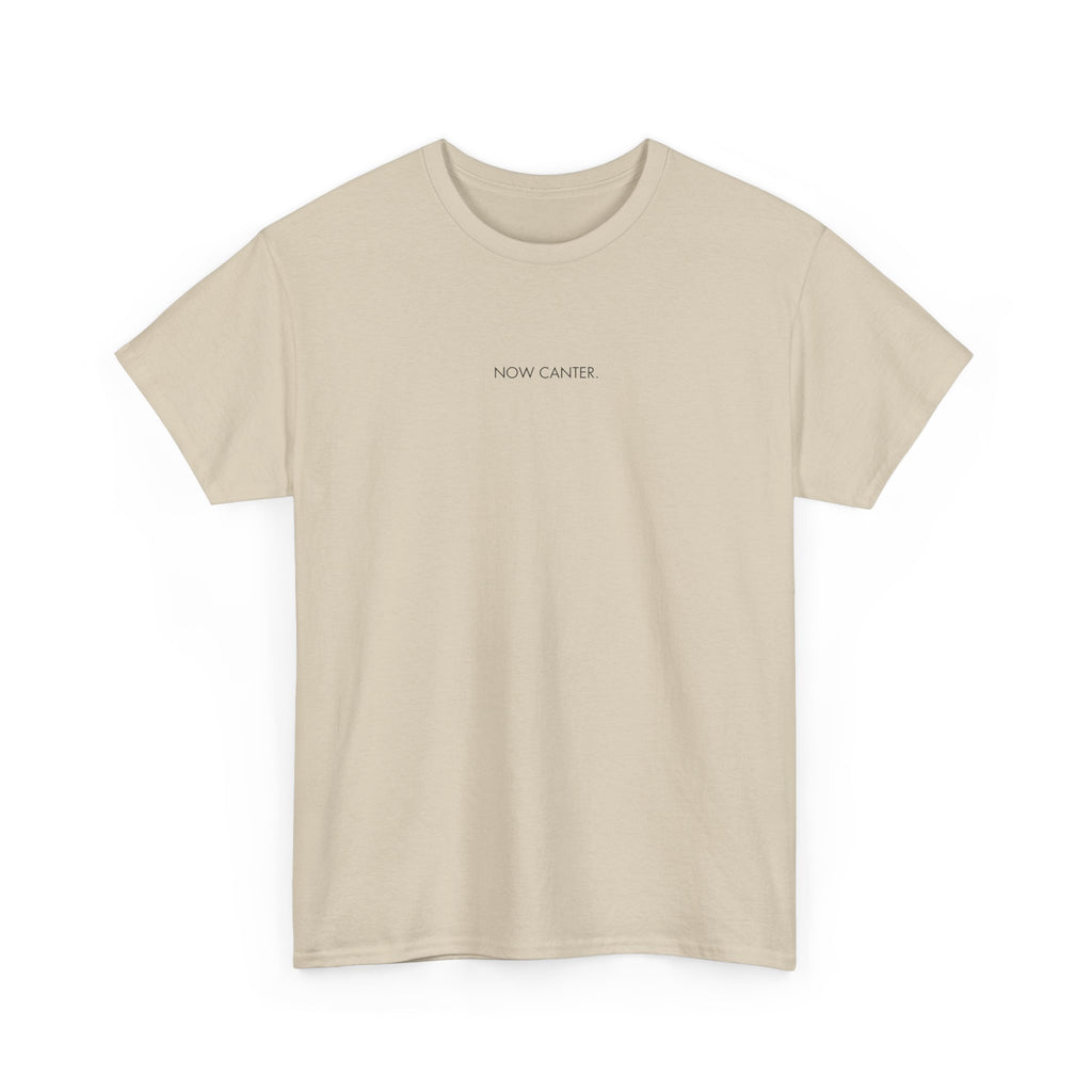 Now Canter, T-Shirt